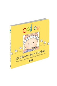 Papel Cailou - El Libro Album De Mi Bebe