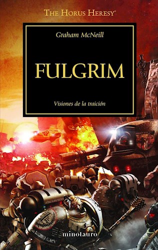 Papel FULGRIM VISIONES DE LA TRAICION (THE HORUS HERESY 5)