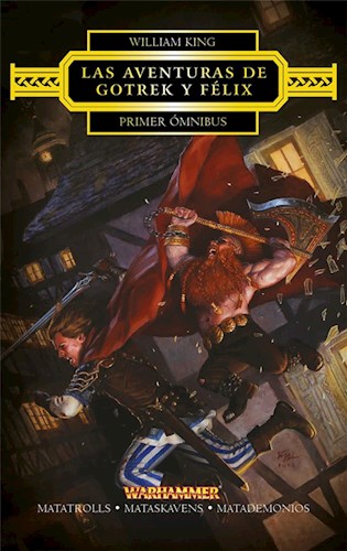 Papel AVENTURAS DE GROTEK Y FELIX MATATROLLS - MATASKAVENS - MATADEMONIOS (PRIMER OMNIBUS) (WARHAMMER)