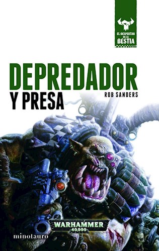 Papel DEPREDADOR Y PRESA (EL DESPERTAR DE LA BESTIA 2) (WARHAMMER 40000)