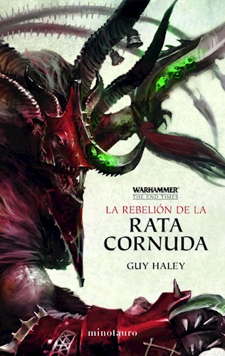 Papel REBELION DE LA RATA CORNUDA (COLECCION WARHAMMER THE END TIMES 4)