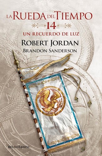 Papel UN RECUERDO DE LUZ (SAGA LA RUEDA DEL TIEMPO 14)