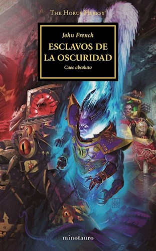 Papel ESCLAVOS DE OSCURIDAD CAOS ABSOLUTO (THE HORUS HERESY 51)