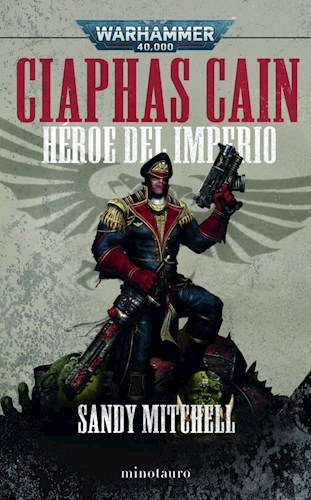 Papel HEROE DEL IMPERIUM (CIAPHAS CAIN OMNIBUS) (COLECCION WARHAMMER 40000)