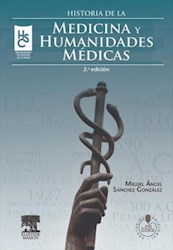 E-book Historia De La Medicina Y Humanidades Médicas