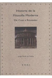 Papel Hª De La Filosofia Moderna: De Cusa A Rousseau