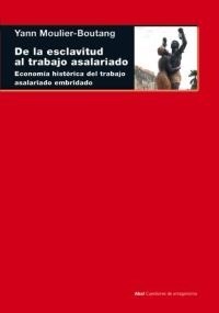Papel DE LA ESCLAVITUD AL TRABAJO ASALARIADO