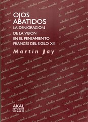 Papel OJOS ABATIDOS LA DENIGRACION DE LA VISION EN EL PENSAMIENTO...