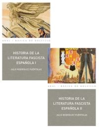 Papel HISTORIA DE LA LITERATURA FASCISTA ESPAÑOLA (2 TOMOS)