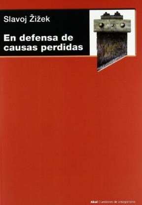 Papel EN DEFENSA DE CAUSAS PERDIDAS (COLECCION CUESTIONES DE ANTAGONISMO)