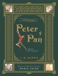 Papel PETER PAN ANOTADO (EDICION INTRODUCCION Y NOTAS DE MARIA TATAR) (EDICION DEL CENTENARIO) (CARTONE)