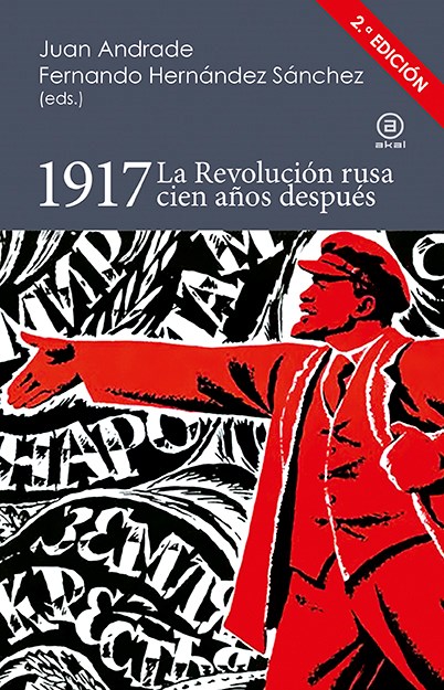 Papel 1917. LA REVOLUCION RUSA CIEN AÑOS DESPUES