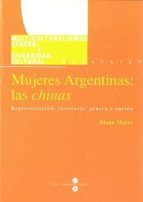 Papel Mujeres Argentinas: las chinas
