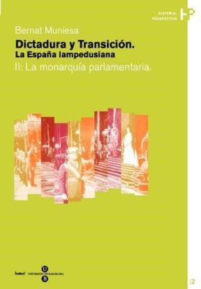 Papel Dictadura y Transición. La España lampedusiana. II