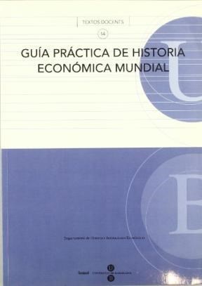 Papel Guía práctica de historia económica mundial