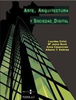 Papel Arte, Arquitectura y Sociedad Digital (Llibre + CD-ROM).