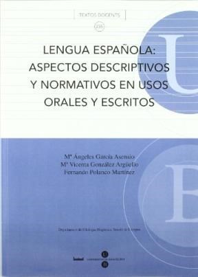 Papel Lengua española: aspectos descriptivos y normativos en usos orales y escritos