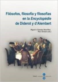 Papel Filósofos, filosofía y filosofías en la "Encyclopédie" de Diderot y d'Alembert