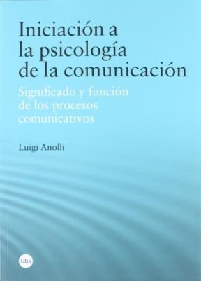 Papel Iniciación a la psicología de la comunicación