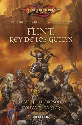  Flint  Rey De Los Gullys Preludios Dragonlance 5