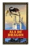 Papel ALA DE DRAGON (CICLO DE LA PUERTA DE LA MUERTE 1)