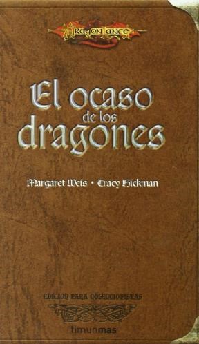 Papel OCASO DE LOS DRAGONES (COLECCION DRAGONLANCE) (EDICION PARA COLECCIONISTAS) (CARTONE)