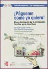 Papel PAGUEME COMO YO QUIERO EL USO INTELIGENTE DE LA RETRIBU