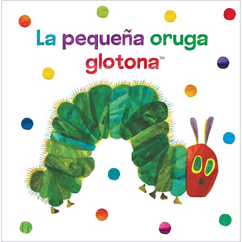 Papel LA PEQUEÑA ORUGA GLOTONA - LIBRO TELA