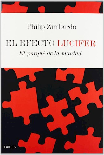 Papel EFECTO LUCIFER EL PORQUE DE LA MALDAD