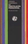 Papel CONSTELACION POSNACIONAL ENSAYOS POLITICOS (BIBLIOTECA DEL PRESENTE 58011)
