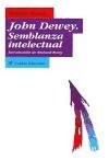 Papel JOHN DEWEY SEMBLANZA INTELECTUAL (EDUCADOR 26155)