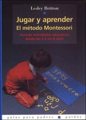 Papel Jugar Y Aprender El Metodo Montessori