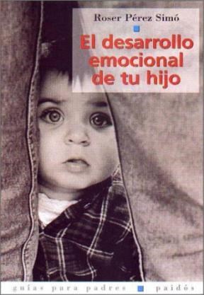Papel DESARROLLO EMOCIONAL DE TU HIJO (GUIAS PARA PADRES 56058)