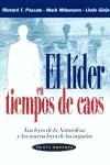 Papel LIDER EN TIEMPOS DE CAOS LAS LEYES DE LA NATURALEZA Y LAS NUEVAS LEYES DELOS NEGOCIOS (EMPRESA)