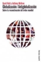 Papel GLOBALIZACION ANTIGLOBALIZACION SOBRE LA RECONSTRUCCION DEL ORDEN MUNDIAL (ESTADO Y SOCIEDAD 45109)