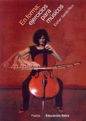 Papel EN FORMA EJERCICIOS PARA MUSICOS (BIBLIOTECA EDUCACION FISICA 29049)