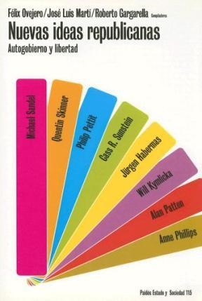 Papel NUEVAS IDEAS REPUBLICANAS AUTOGOBIERNO Y LIBERTAD (ESTADO Y SOCIEDAD 45115)