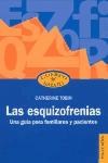 Papel ESQUIZOFRENIAS UNA GUIA PARA FAMILIARES Y PACIENTES (CUERPO Y SALUD 57067)