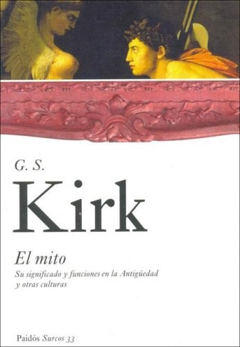 Papel MITO SU SIGNIFICADO Y FUNCIONES EN LA ANTIGUEDAD (SURCOS 82033)