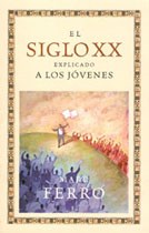Papel SIGLO XX EXPLICADO A LOS JOVENES (ORIGENES 71070)