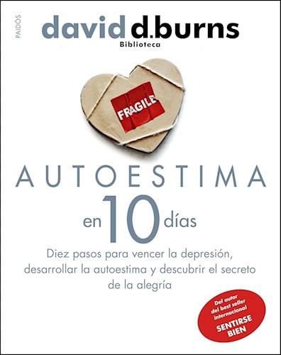 Papel AUTOESTIMA EN 10 DIAS DIEZ PASOS PARA VENCER LA DEPRESION DESARROLLAR LA AUTOESTIMA