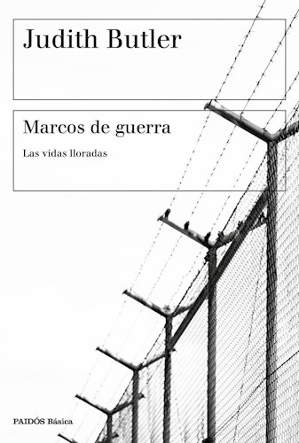 Papel MARCOS DE GUERRA LAS VIDAS LLORADAS (SERIE BASICA)