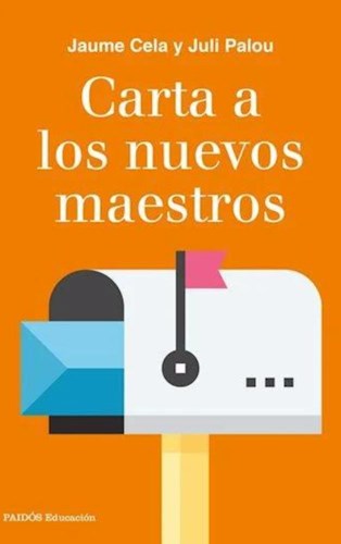 Papel CARTA A LOS NUEVOS MAESTROS (SERIE EDUCACION)