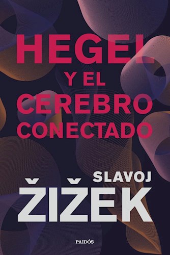 Papel HEGEL Y EL CEREBRO CONECTADO