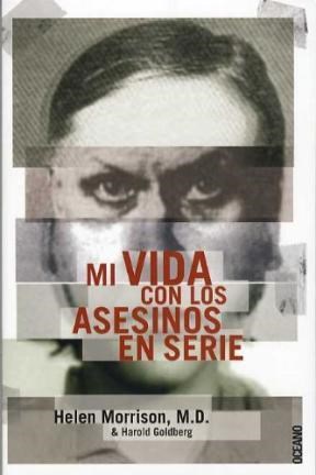 Papel MI VIDA CON LOS ASESINOS EN SERIE