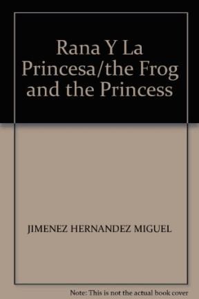 Papel Rana Y La Princesa, La The Princess And The