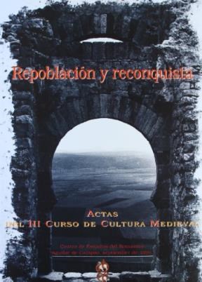 Papel Repoblación Y Reconquista