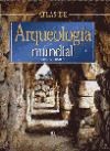 Papel ATLAS DE ARQUEOLOGIA MUNDIAL (CARTONE)