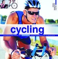 Papel Cycling Preparacion Fisica Del Ciclista Y Mantenimiento De La Bicicleta