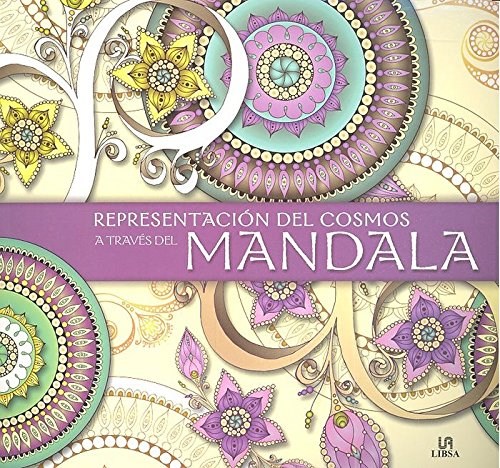Papel REPRESENTACION DEL COSMOS A TRAVES DEL MANDALA (COLECCION MANDALAS COLOREADOS) (RUSTICO)